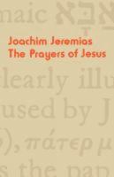 The Prayers of Jesus 0800613228 Book Cover