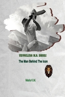 Unveiling MS Dhoni- The Man Behind the Icon 8196586469 Book Cover