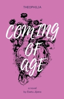Theophilia: Coming of Age B0C7FPFCVZ Book Cover