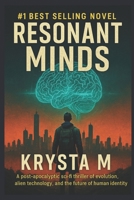 Resonant Minds: A Post-Apocalyptic Sci-Fi Series of Evolution, Resistance, and the Rise of the New Human B0FSLHPYQJ Book Cover