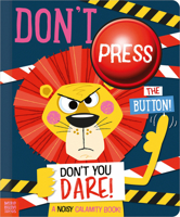 Don't Press the Button! 1806832836 Book Cover