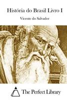 Hist�ria do Brasil Livro I 1512371017 Book Cover