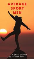 Average sport men 0368674274 Book Cover