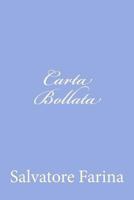 Carta Bollata 1981354239 Book Cover