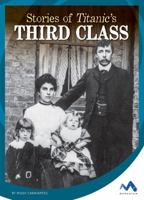 Stories of Titanic's Third Class 1634074688 Book Cover