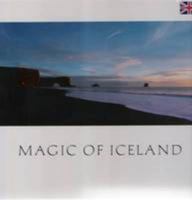 Magic of Iceland 9979775394 Book Cover