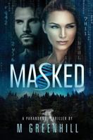 Masked 0473413809 Book Cover