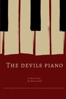 The Devil's Piano 0359794297 Book Cover