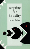 Arguing for Equality 0860918955 Book Cover