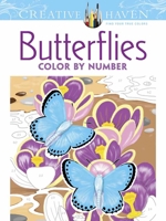 Creative Haven Butterflies Color by Number Coloring Book 0486798585 Book Cover