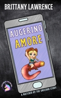 Augerino Amore: An Umbre Novella 1967627282 Book Cover