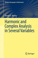 Harmonic and Complex Analysis in Several Variables 3319632299 Book Cover