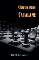 Ouverture Catalane (French Edition) B0F22X1949 Book Cover