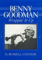Benny Goodman 0810831023 Book Cover