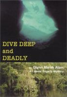 Dive Deep and Deadly 0966107292 Book Cover