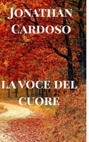 La voce del cuore 1034617141 Book Cover