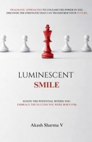 Luminescent Smile B0GW1H2YJH Book Cover