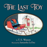 The Last Toy 1665766190 Book Cover