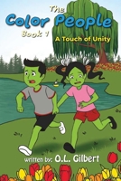 The Color People, Book 1: A Touch of Unity 1947825208 Book Cover