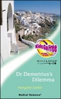 Dr. Demetrius's Dilemma 026383445X Book Cover