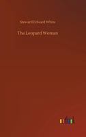 The Leopard Woman 1514797917 Book Cover
