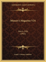 Munsey's Magazine V24: March, 1901 1120950783 Book Cover
