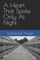 A heart that speak only at night B0HBNN75J3 Book Cover