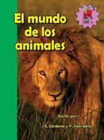 El Mundo de Los Animales 1933668040 Book Cover