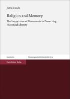 Religion and Memory: The Importance of Monuments in Preserving Historical Identity 3515130314 Book Cover