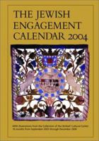 The Jewish Engagement Calendar 2004: With Illustrations from the Collection of the Skirball Museum, Los Angeles 088363404X Book Cover