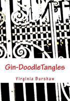 Gin-DoodleTangles: My Own Designs 1492374768 Book Cover