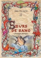 Chroniques ?l?miques - Soeurs de sang 2322410810 Book Cover