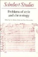 Schubert Studies: Problems of Style and Chronology 0521088720 Book Cover