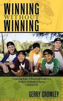 Winning without Winning: 2nd Edition 1452048754 Book Cover