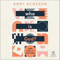 Who Is God?: And How You Can Know Him B0GNNN1G1G Book Cover