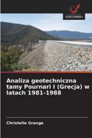Analiza geotechniczna tamy Pournari I (Grecja) w latach 1981-1988 (Polish Edition) 6208664691 Book Cover