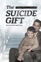 The Suicide Gift B0CN1XM8L8 Book Cover