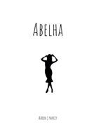 abelha B09HS19JXM Book Cover