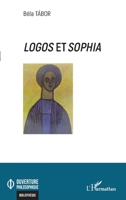 LOGOS ET SOPHIA (French Edition) 2140335384 Book Cover