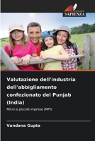 Valutazione dell'industria dell'abbigliamento confezionato del Punjab (India) (Italian Edition) 6209068359 Book Cover