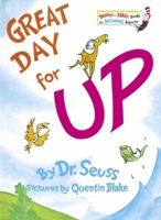 Great Day for Up! 0394929136 Book Cover