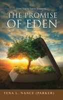 From Trial to Test to Testimony...the Promise of Eden 197229993X Book Cover