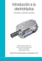 Introducci�n a la Oleohidr�ulica: Conceptos Y Ejercicios Resueltos 1548884723 Book Cover