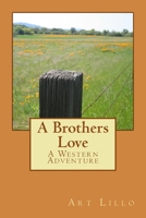 A Brothers Love 1484884825 Book Cover