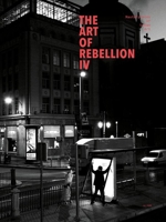 Art of Rebellion 4 3939566497 Book Cover