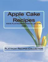 Apple Cake Recipes 1977991564 Book Cover