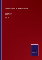 See-Saw: Vol. II 3375063474 Book Cover