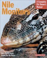 Nile Monitors: Everything about History, Care, Nutrition, Handling, and Behavior 0764116401 Book Cover