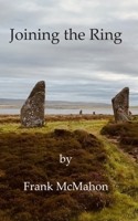 Joining the ring: New poems (Frank McMahon) B0FS6NQJYZ Book Cover