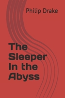 The Sleeper In the Abyss B0DK147PBZ Book Cover